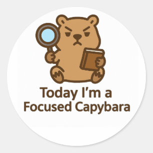 Adesivo Redondo Hoje Eu Sou um Capivara Focado – Kawaii Sticker