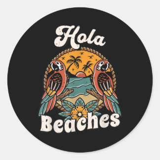 Adesivo Redondo Hola Beaches Funny Aloha Beach Family Summer Vacat