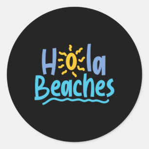 Adesivo Redondo Hola Beaches Hello Es Tem Um Primavera De Verão Ex