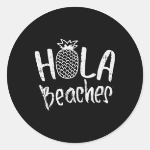 Adesivo Redondo Hola Beaches Pineapple Funny Tropical Summer Vacat