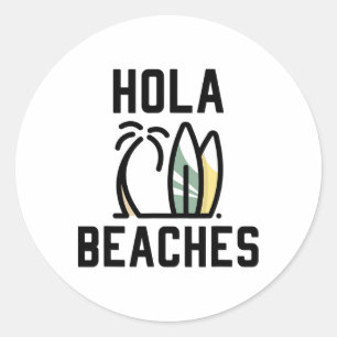 Adesivo Redondo Hola Beaches Surf Conselho Furioso Férias de Praia