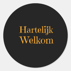 Adesivo Redondo Holanda - Hartelijk Welkom Bem-Vindo
