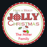 Adesivo Redondo Holly Jolly Christmas Stickers Labels<br><div class="desc">Holly Jolly Christmas Stickers Labels</div>