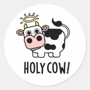 Adesivo Redondo Holy Cow Funny Holy Animal Pun