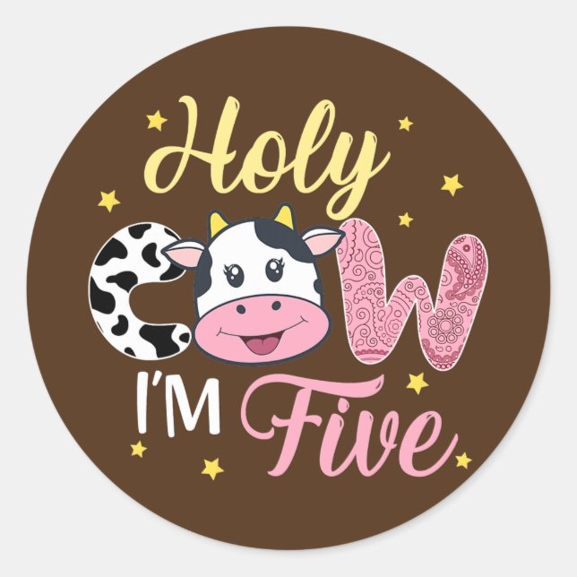 Adesivo Redondo Holy Cow I'm Five Cow Farm Theme Birthday 5 Years (Frente)