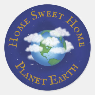 Adesivo Redondo "Home Sweet Home Planet Earth" Belo Universo