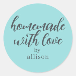 Adesivo Redondo Homemade com o Amor Turquesa Personalizado Present