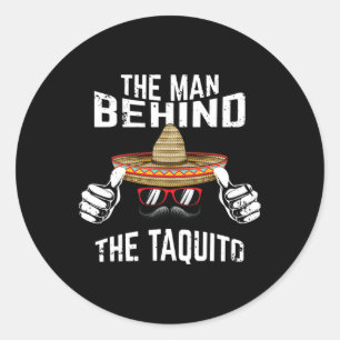 Adesivo Redondo Homens O Homem Por Trás do Taquito Pai Cinco De Ma