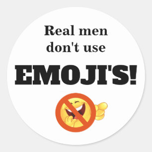 Adesivo Redondo Homens Reais não usam Emoji's