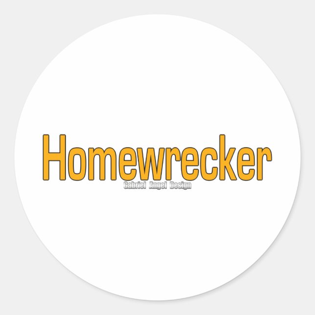 Adesivo Redondo Homewrecker (Frente)