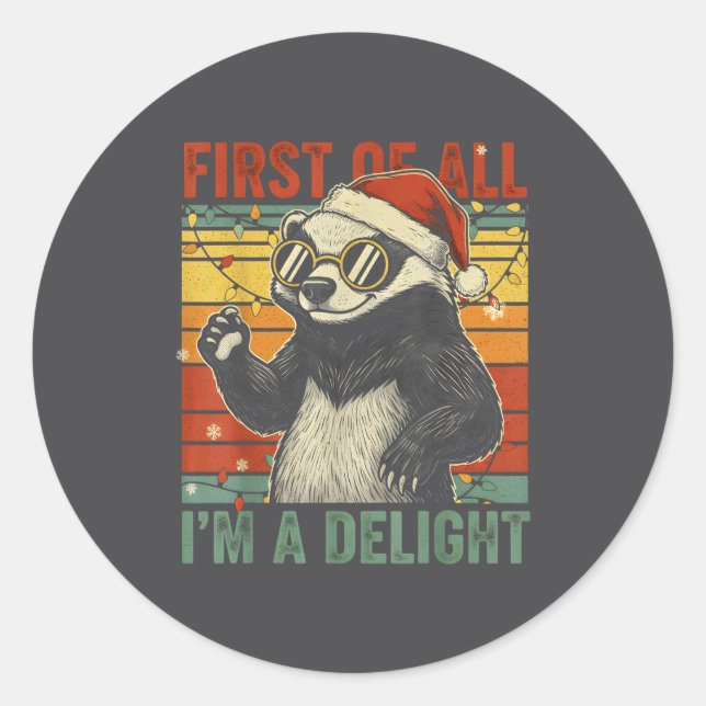 Adesivo Redondo Honey Badger Christmas First Of All Im A Delight F (Frente)