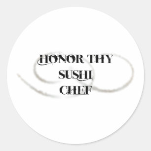 Adesivo Redondo Honre Thy cozinheiro chefe de sushi