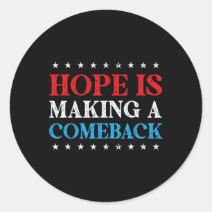Adesivo Redondo Hope É Fazer Comeback 2024 Kamala