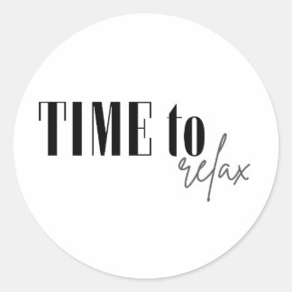 Adesivo Redondo Hora de relaxar