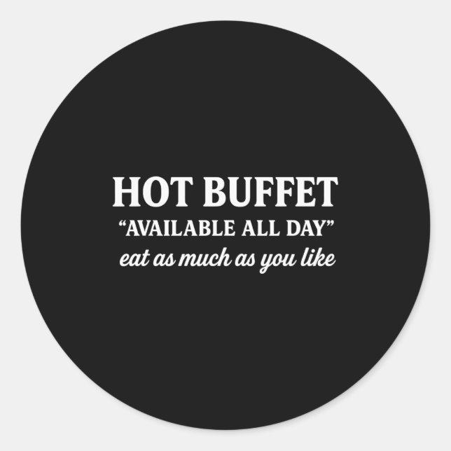 Adesivo Redondo Hot Buffet Available All Day Men Women  (Frente)