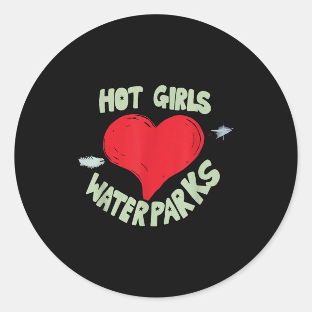 Adesivo Redondo Hot Girls Love Water Parks Heart Arrow  (Frente)