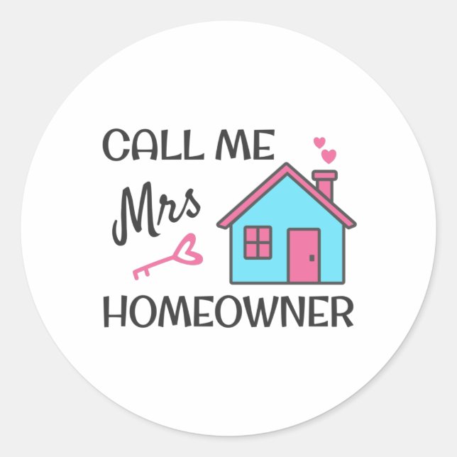 Adesivo Redondo Housewarming party Call me Mrs Homeowner (Frente)