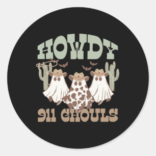Adesivo Redondo Howdy 911 Dispatcher Dispatch Ghouls Halloween Gho