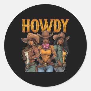 Adesivo Redondo Howdy Retro Western Melanin Black Cowgirl African