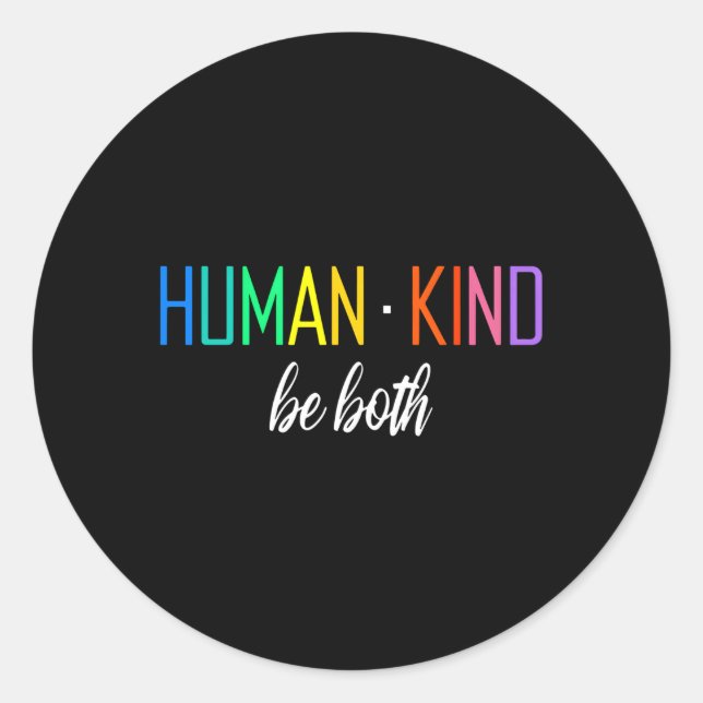 Adesivo Redondo Hu Kind Seja Ambos Lgbtq Ally Pride Rainbow Positi (Frente)