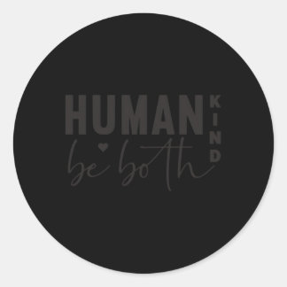 Adesivo Redondo Hu Kind Ser Ambas Anti-Bullying Sejam Bonitas