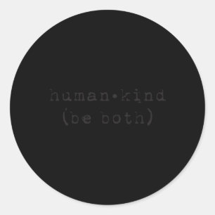 Adesivo Redondo Hu Kind Ser Ambos Homens Anti-Bullying