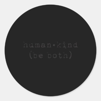 Adesivo Redondo Hu Kind Ser Ambos Homens Anti-Bullying