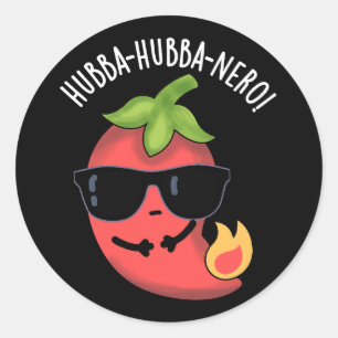 Adesivo Redondo Hubba-hubba-nero Funny Habanero Pun Dark BG