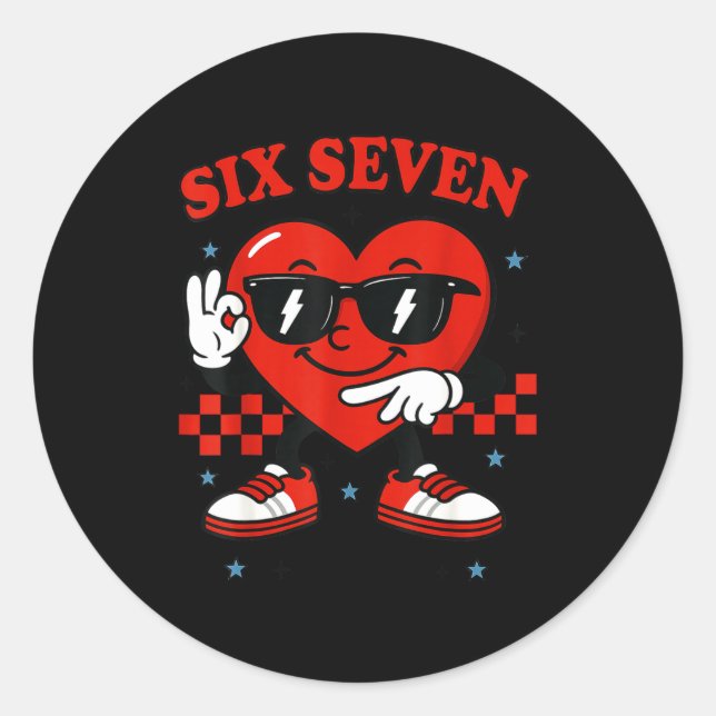 Adesivo Redondo Hugvyn Six Seven Heart 6 7 Meme Boy Girl Funny Val (Frente)