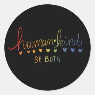 Adesivo Redondo Humanidade Seja ambas humanidade 