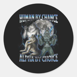 Adesivo Redondo Humano Por Chance Alpha Por Escolha Legal Alfa W