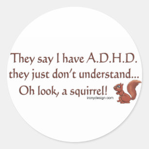 Adesivo Redondo Humor com esquilo ADHD