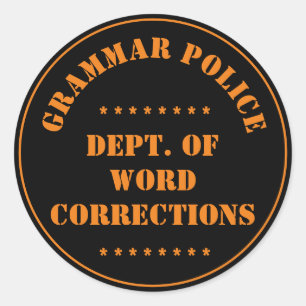 Adesivo Redondo Humor da Polícia Gramática