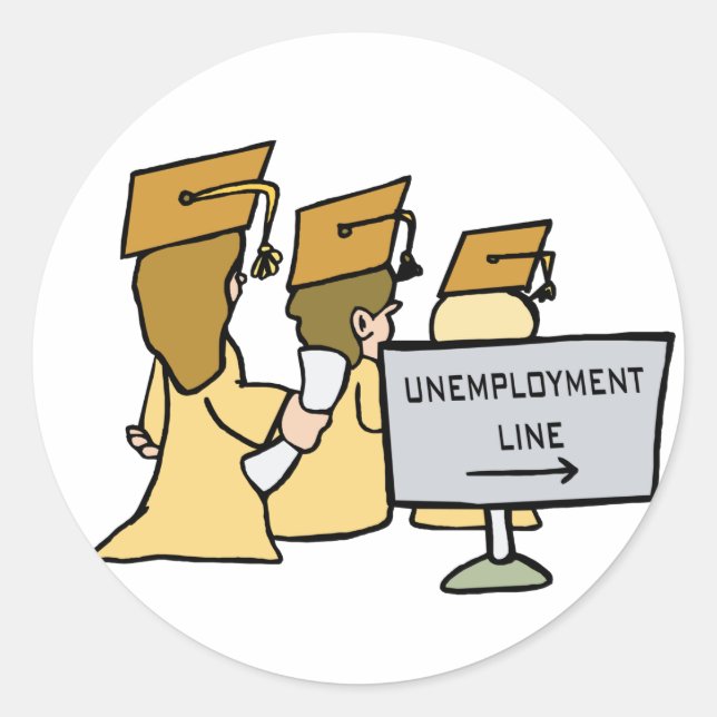 Adesivo Redondo Humor de Desemprego do formando (Frente)