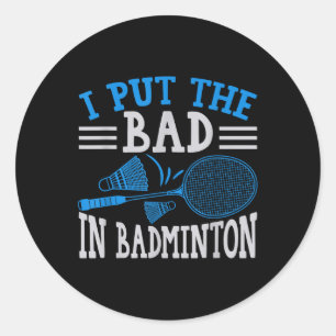 Adesivo Redondo Humor Divertido de Badminton Smash Peteca Esporte