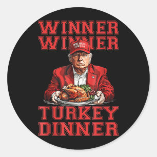 Adesivo Redondo Humor Engraçado Vencedor do Trump Janta Turquia