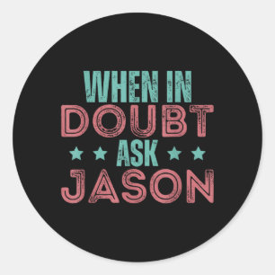 Adesivo Redondo Humor Personalizado Dia dos Pais Jason