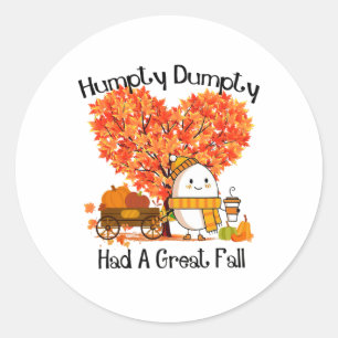 Adesivo Redondo Humpty Dumpty Teve Uma Grande Queda