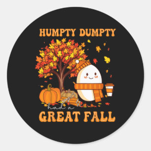 Adesivo Redondo Humpty Dumpty Teve Uma Queda De Excelente No Outon