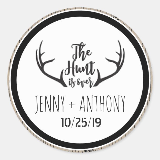 Adesivo Redondo "Hunt está acabado" Rustic Barnwood Salve o Selo d (Frente)