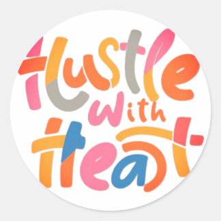 Adesivo Redondo "Hustle com Coração"