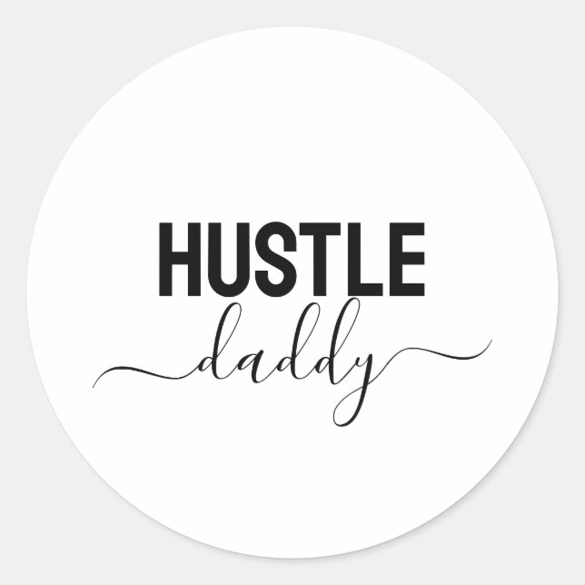 Adesivo Redondo Hustle Daddy (Frente)