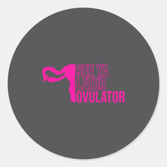 Adesivo Redondo Hysterectomy Humor Funny Feminist Surgery Recovery (Frente)