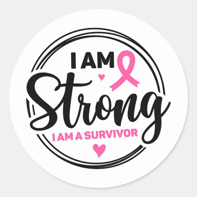 Adesivo Redondo I Am Strong Breast Cancer Awareness (Frente)