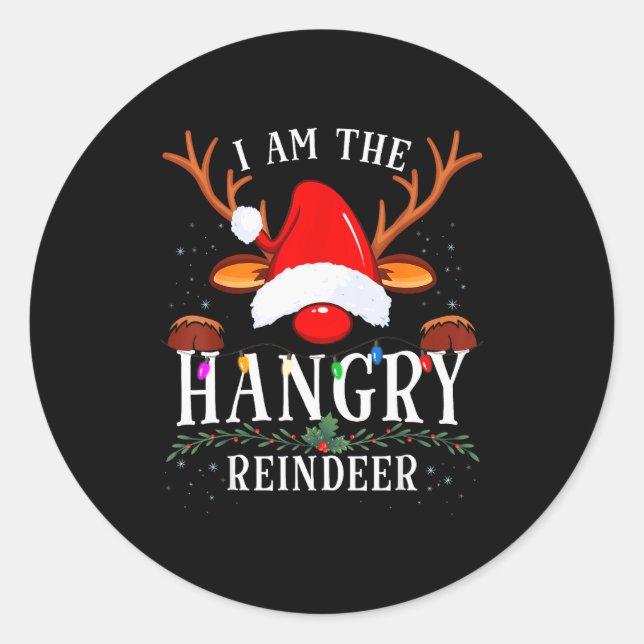 Adesivo Redondo I Am The Hangry Reindeer Christmas Family  (Frente)