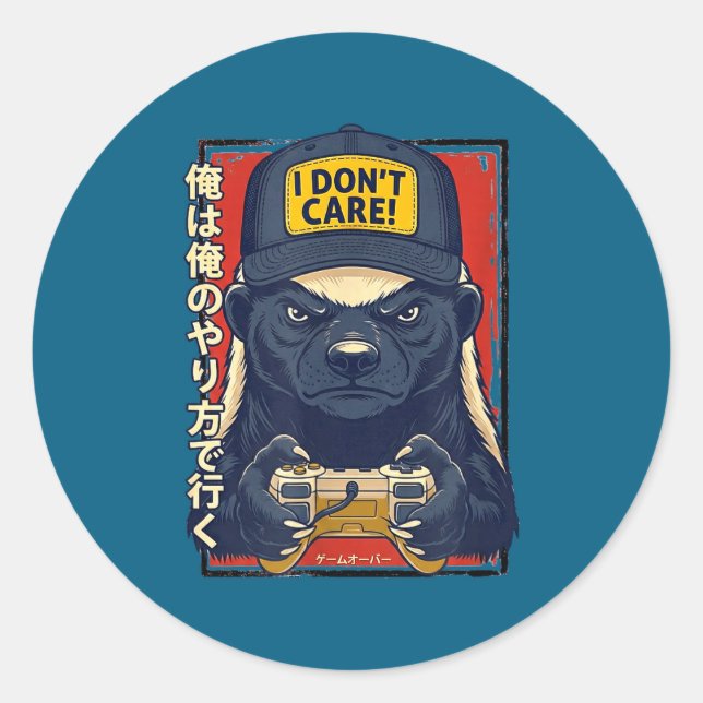 Adesivo Redondo I Don’t Care - Honey Badger Gamer Design  (Frente)