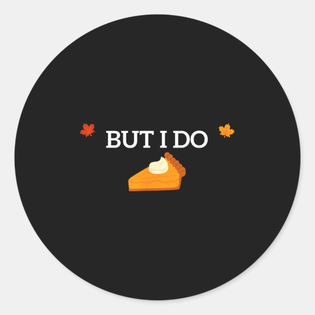 Adesivo Redondo I Don't Do Matching Thanksgiving But I Do Funny Fo (Frente)