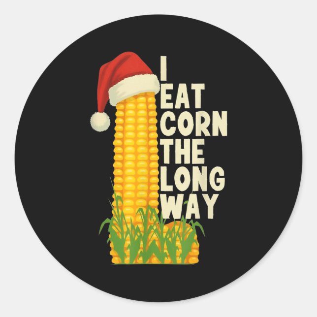 Adesivo Redondo I Eat Corn The Long Way Funny Christmas  (Frente)