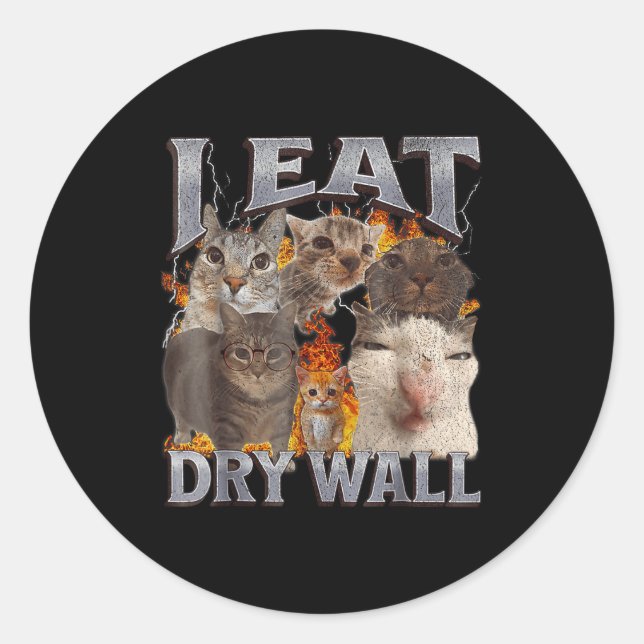 Adesivo Redondo I Eat Drywall Funny Cat Meme Bootleg Graphic  (Frente)