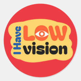 Adesivo Redondo I Have Low Vision symbol - Red